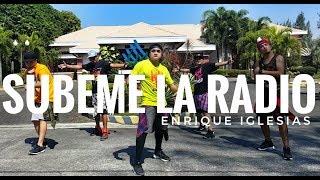 SUBEME LA RADIO by Enrique Iglesias  Zumba  Pop  TML Crew Toto Tayag [upl. by Kearney]