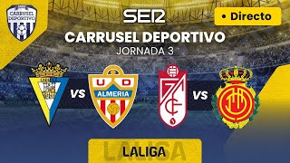 ⚽️ CÁDIZ CF vs UD ALMERÍA amp GRANADA CF vs RCD MALLORCA  EN DIRECTO LaLiga 2324  Jornada 3 [upl. by Brott]