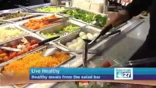 Live Healthy at the Salad Bar [upl. by Sosthena]