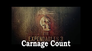 The Expendables 3 2014 Carnage Count [upl. by Daraj320]