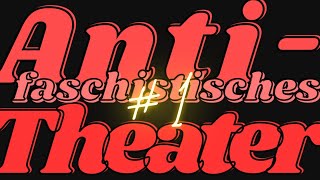 Antifaschistisches Theater Brecht und die Tradition des antifaschistischen Theaters [upl. by Ahsitak7]