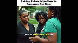 Raising Future Men How to Empower Our Sons [upl. by Jelene]