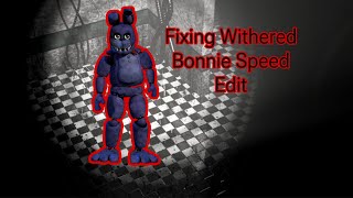 Fixed Withered Freddy Speed Edit [upl. by Vail]