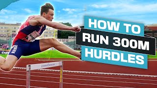 How To Run 300M Hurdles in Track and Field [upl. by Mateo234]