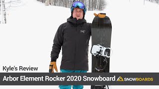 Kyles ReviewArbor Element Rocker Snowboard 2020Snowboardscom 13 45 [upl. by Autrey]