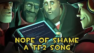 Nope of Shame  A TF2 Song fixtf2 savetf2 [upl. by Iralav]