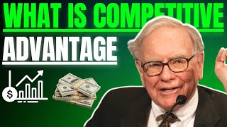 Why Competitive Advantage Is Key—Warren Buffett Explains [upl. by Susej]