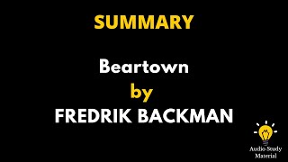 Summary Of Beartown By Fredrik Backman  Audio Study Material [upl. by Donaghue]