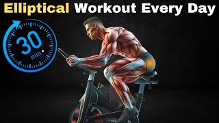 What Happens to Your Body When You Do the Elliptical Workout Every Day For 30 Minutes [upl. by Decamp910]