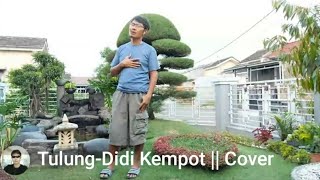 Tulungkarya mas Didi KempotCover Rahman [upl. by Crispa415]