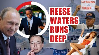 Reese Waters Runs Deep Maga Finds Out [upl. by Nylhtiak173]