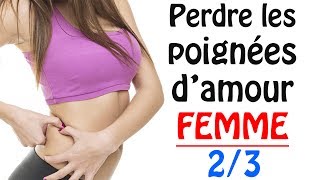 Comment perdre les poignées damour FEMME  23 ksCoaching [upl. by Darwin]