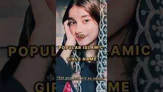 TOP 10 ISLAMIC GIRLS NAME  PART 2  Popular girls name shorts razafacts girl [upl. by Alper359]