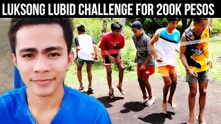 LUKSONG LUBID CHALLENGE MANANALO NG 200K PESOS  SUPER DM [upl. by Essie696]