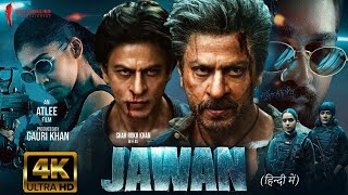 Jawan Full Movie  Shah Rukh Khan  Deepika Padukone  Vijay Sethupathi Nayantara  facts and story [upl. by Magdalene]