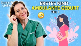 Geburtsbericht Erstes Kind Ambulante Geburt Teil 1 [upl. by Bilbe]