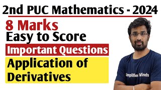 2nd PUC Mathematics Exam 2024  Application of Derivatives  Important Fixed Questions [upl. by Nomit]