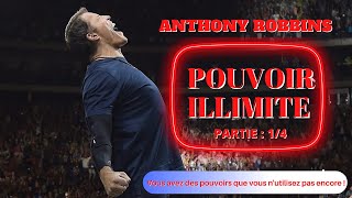 🎧🔥POUVOIR ILLIMITE 🔥🎧LIVRE AUDIO PARTIE 1 SUR 4 DE ANTHONY ROBBINS [upl. by Deroo]