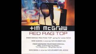 Tim McGraw  Red Ragtop [upl. by Adlare]