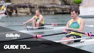 Guide to Sculling with Team Australia  Gillette World Sport [upl. by Sallyann]