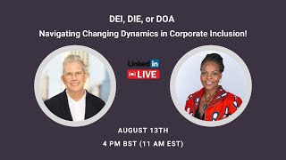 DEI DIE or DOA Navigating Changing Dynamics in Corporate Inclusion 🔍 [upl. by Moht]