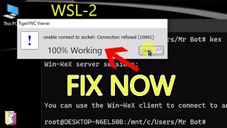 Unable Connect to socket connection refused 10061 Error Fix Now Tigervnc server Kali Linux WSL2 [upl. by River905]