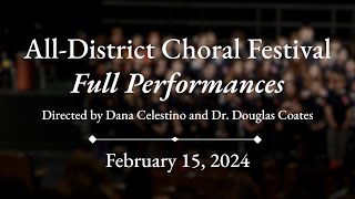 AllDistrict Choral Festival  February 15 2024 [upl. by Barker939]