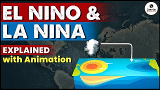 Indian Geography ElNino and LaNina  What is El Nino and La Nina  Smart Revision  UPSC  CSE [upl. by Idolah]