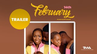 FEBRUARY 14th THE MOVIE  SHORT FILM  TRAILER [upl. by Xylina]