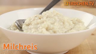 Rezept Milchreis einfach selber machen  Milchreis kochen mit Vanille [upl. by Nodnyl]