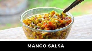 Refreshing MANGO SALSA recipe [upl. by Igal]