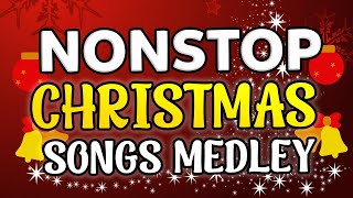 NONSTOP CHRISTMAS SONGS MEDLEY 20232024 [upl. by Yvonne]