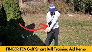 FINGER TEN Golf Smart Ball Training Aid Demo and Review [upl. by Adnyl]