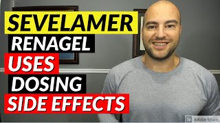 Sevelamer Renagel  Pharmacist Review  Uses Dosing Side Effects [upl. by Agnella]