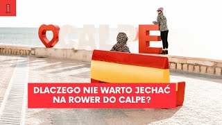 Dlaczego NIE WARTO jechać na rower do Calpe 2024  fakty i mity [upl. by Minier]