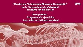 PROGRAMA DE EJERCICIOS TRAS SUFRIR UN LATIGAZO CERVICAL [upl. by Clute]