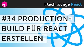 ProductionBuild für React erstellen  deutsch [upl. by Zilevi773]