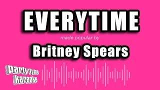 Britney Spears  Everytime Karaoke Version [upl. by Migeon]