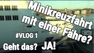 Fähre StenaLine Scandinavica Kiel  Göteborg VLOG 1 Minikreuzfahrt [upl. by Arekahs]