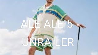 🎶PALION  ALE ALE 5  UNRAILER🎶 [upl. by Annet]