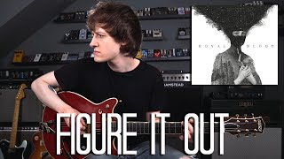 Figure It Out  Royal Blood Cover [upl. by Nylegna560]