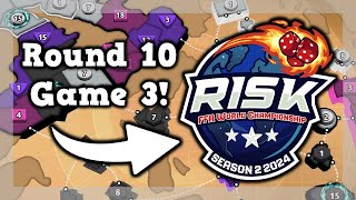 Round 10  Game 3 of the Risk World Championship S2 [upl. by Ennaxxor]