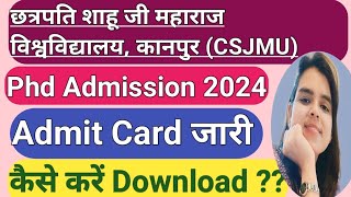 CSJMU Kanpur PhD Exam Date Released II Kanpur University PhD Admission Notice II PhD Entrance Exam [upl. by Eilasor384]