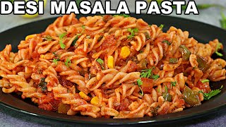 Desi Masala Pasta  Indian Style Pasta Recipe  Quick Masala Pasta Recipe [upl. by Doralynne]