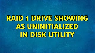 RAID 1 drive showing as Uninitialized in Disk Utility [upl. by Latrina]