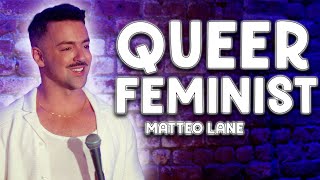 Matteo Lane  Queer Feminist [upl. by Oswin]