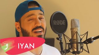 Edeysh kan fi nas FairuzAlbi w shou badi ellou Wael Kfoury  COVERED by IYAN [upl. by Anyotal367]