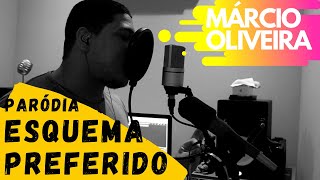 PARÓDIA  Esquema Preferido  Dj Ivis  Feat Tarcisio Do Acordeon  MárcioTorresOliveira [upl. by Yelsha]