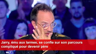 Jarry ému aux larmes se confie sur son parcours compliqué pour devenir père [upl. by Horner]