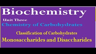 Biochemistry Monosaccharides and Disaccharides [upl. by Yesnik]